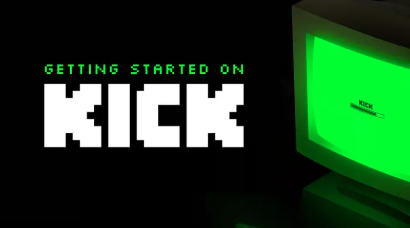 Kick Account \+ Channel Setup