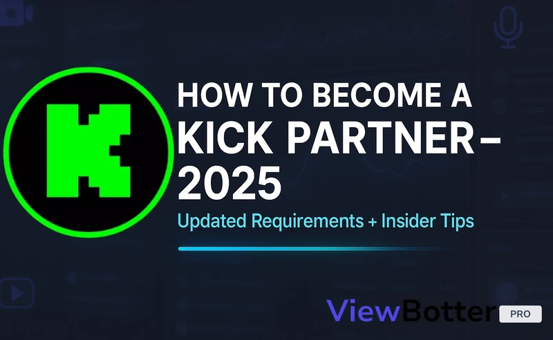 How to Become a Kick Partner in 2025 (Updated Requirements + Insider Tips)